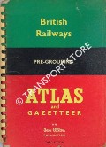 Book cover of British Railways Pre-Grouping Atlas and Gazetteer  by CONOLLY, W. Philip & VINCENT, U.A. 